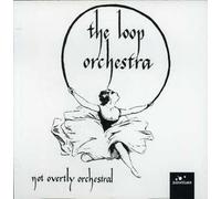 Loop Orchestral - Not Overtly Orchestral
