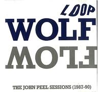 Loop - Wolf Flow - The John Peel Sessions 1987-90