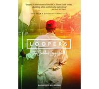 Loopers: The Caddie's Long Walk
