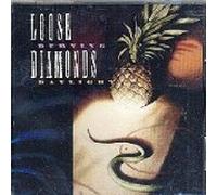 Loose Diamonds - Burning Daylight