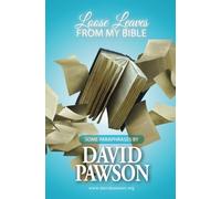 Loose Leaves from my Bible: Some Paraphrases by David Pawson