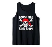 Loose Lips Sink Ships Skull Funny Drunk Pirate Rum Cruise Tank Top