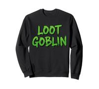 Loot Goblin MMORPG FPS RTS Strategy Gaming Loot Based Gamer Sweatshirt