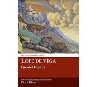 Lope de Vega: Fuente Ovejuna (Aris & Phillips Hispanic Classics)