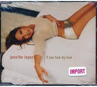 Lopez Jennifer - If You Had My Love