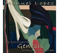 Lopez,Manuel - My Favourite Genesis Songs for Guitar