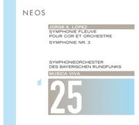 MUSICA VIVA 25: JORGE E. L¢PEZ NEW CD