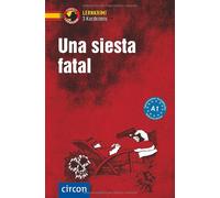 López Toribio Ana Mon Una siesta fatal: Spanisch A1 (Compact Lernkr (Paperback)