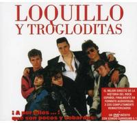 Loquillo Y Los Troglodita - A Por Ellos...Que Son Pocos Y