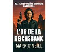 L'Or de la Reichsbank: Un thriller d'espionnage palpitant et un roman à suspense (Section 89)