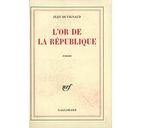 L'Or de la République