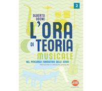 L'Ora di Teoria 2: Manuale di Teoria della Musica per le SMIM - Volume 2 (Formazione musicale)