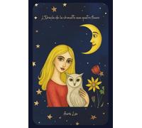 L'Oracle de la Chouette aux quatre fleurs