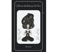 L'Oracle des blessures de l'âme