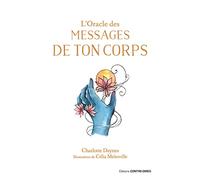 L'oracle des messages de ton corps