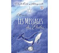 L'Oracle les Messages des Etoiles - Coffret: Jeu de 65 cartes avec un livret couleur de 84 pages