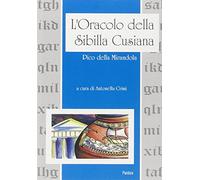 L'oracolo della sibilla cumana (Pandora)