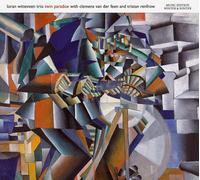 Loran Witteveen Trio – Twin Paradox – CD (2020)