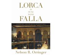Lorca in Tune with Falla : Literary and Musical Interludes