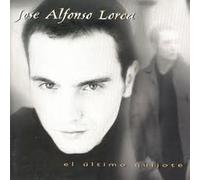 Lorca,Jose Alfonso - El Ultimo Quijote [Import]