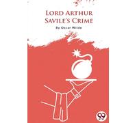 Lord Arthur Savile's Crime
