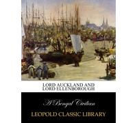 Lord Auckland and Lord Ellenborough