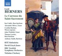 Rte Sinfonietta/Bbcsso - Lord Berners: Le Carrosse du Saint-Sacrement