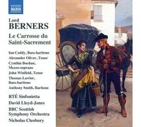 Rte Sinfonietta/Bbcsso - Lord Berners: Le Carrosse du Saint-Sacrement