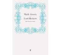 Lord Berners: The Last Eccentric