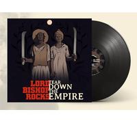 Lord Bishop Rocks - Tear Down The Empire [VINYL]