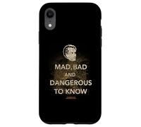 Lord Byron Mad, Bad & Dangerous Lord Byron Case for iPhone XR