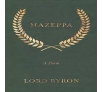 Lord Byron Mazeppa: A Poem Paperback Book Lord Byron Multicolor