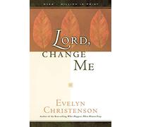 Lord, Change Me