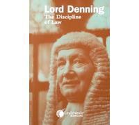 Lord Denning : The Discipline of Law