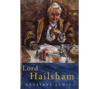 Lord Hailsham: A Life