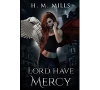 Lord Have Mercy (The Mercy Aymes Series)