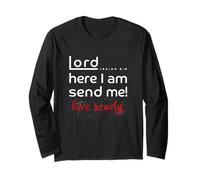 Lord here I am Send Me Isaiah 6:8 Long Sleeve T-Shirt