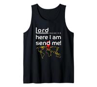 Lord Here I Am Send Me Isaiah 6:8 Tank Top