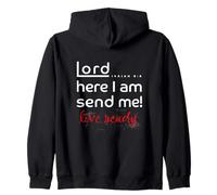 Lord here I am Send Me Isaiah 6:8 Zip Hoodie