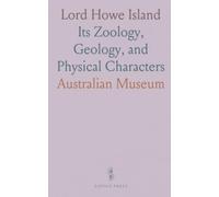 Lord Howe Island: Its Zoology, Geology, and Physical Characters