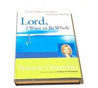 Lord, I Want to Be Whole