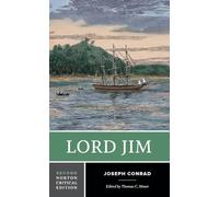 Lord Jim: A Norton Critical Edition: 0