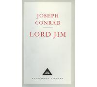 Lord Jim: Joseph Conrad (Everyman's Library CLASSICS)