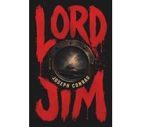 Lord Jim - Cover Illustrated by Robert Jordan G.: (Hermes Publica Classics)