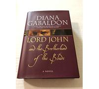 Lord John and the Brotherhood of the Blade (Lord John Grey, 2)
