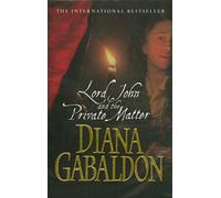 Lord John And The Private Matter: (Lord John Grey)