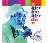 Lord Kitchener - Klassic Kitchener, Vol. 1 by Lord Kitchener (2000-09-12)