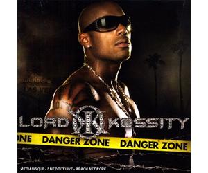 Lord Kossity - Danger Zone