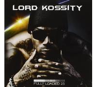 Lord Kossity - Fully Loaded 2,5