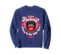 Lord Long Ears Love Fugg If I Had Feelings Valentine's Day Sweatshirt